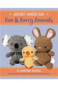 Crochet Characters Fun & Furry Animals
