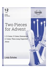 Two Pieces for Advent