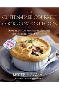 Gluten-Free Gourmet Cooks Comfort Foods