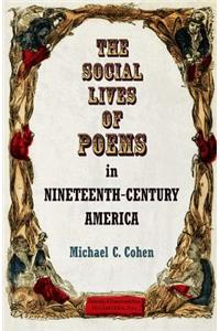 Social Lives of Poems in Nineteenth-Century America