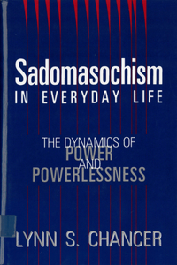 Sadomasochism in Everyday Life