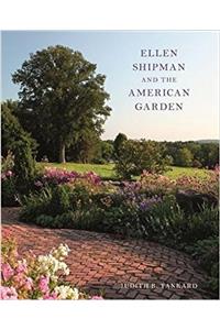 Ellen Shipman and the American Garden