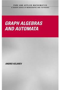 Graph Algebras and Automata