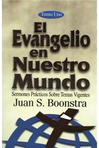 El Evangelio En Nuestro Mundo