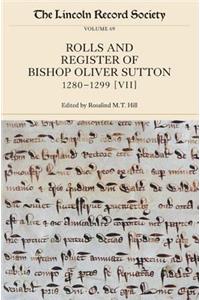 The Rolls and Register of Bishop Oliver Sutton 1280-1299 [VII]