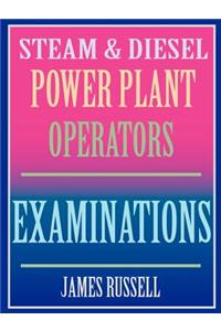 Steam & Diesel Power Plant Operators Examinations