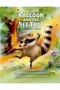 Raccoon and the Bee Tree