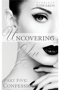 Uncovering You 5