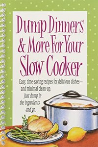 Dump Dinners & More for Your Slow Cooker