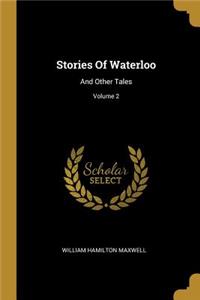 Stories Of Waterloo
