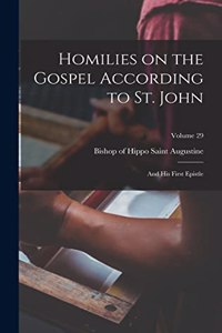 Homilies on the Gospel According to St. John