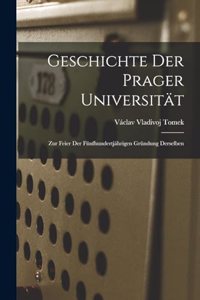 Geschichte der Prager Universität