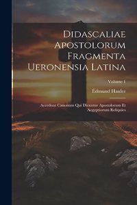 Didascaliae Apostolorum Fragmenta Ueronensia Latina
