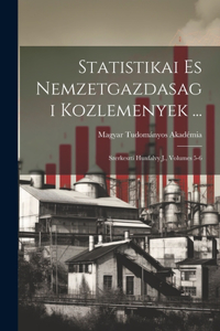 Statistikai Es Nemzetgazdasagi Kozlemenyek ...