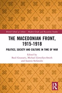 The Macedonian Front, 1915-1918