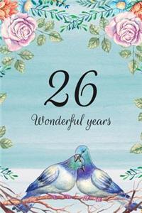 26 Wonderful Years