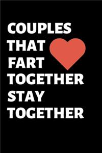 Couples That Fart Together, Stay Together