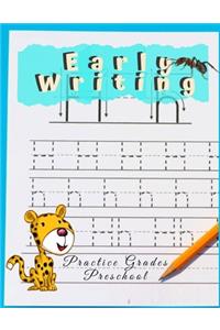 Early Writing Practice Grades Preschool