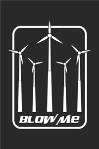 Blow Me