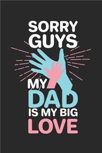 Sorry guys, my Dad is my big love