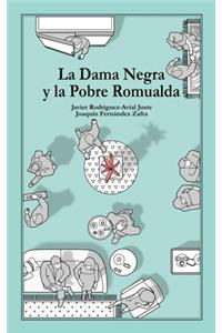 Dama Negra y la Pobre Romualda