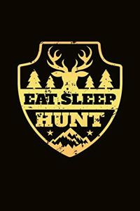 Eat Sleep Hunt