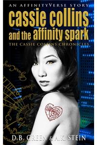 Cassie Collins and the Affinity Spark