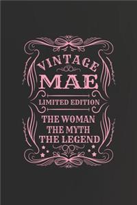 Vintage Mae Limited Edition the Woman the Myth the Legend