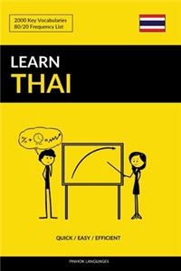 Learn Thai - Quick / Easy / Efficient: 2000 Key Vocabularies