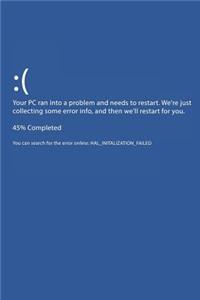 Your PC Ran Into a Problem and Needs to Restart