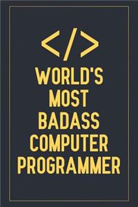 World's Most Badass Computer Programmer