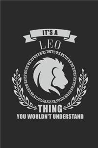 It's A Leo Thing You Wouldn't Understand