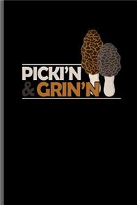 Picki'n & Grin'n