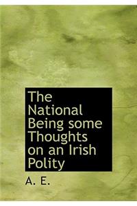 The National Being Some Thoughts on an Irish Polity