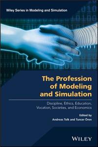 Profession of Modeling and Simulation