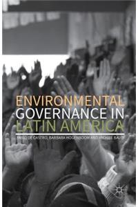 Environmental Governance in Latin America