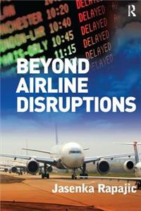 Beyond Airline Disruptions