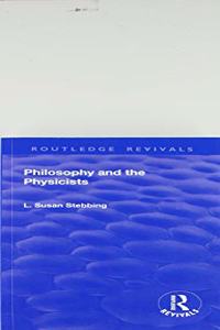 Revival: Philosophy and the Physicists (1937)