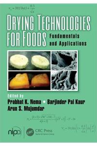 Drying Technologies for Foods