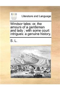 Windsor Tales