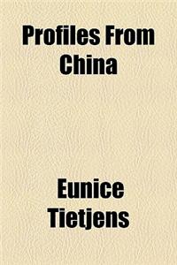 Profiles from China