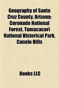 Geography of Santa Cruz County, Arizona