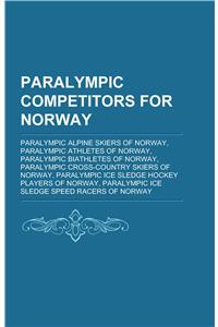 Paralympic Competitors for Norway