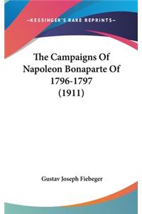 The Campaigns of Napoleon Bonaparte of 1796-1797 (1911)