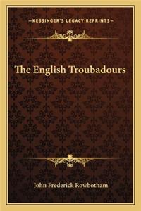 English Troubadours