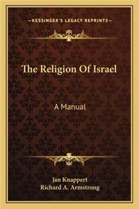 Religion of Israel: A Manual