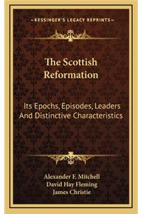 The Scottish Reformation