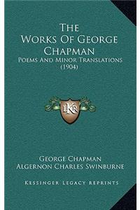 Works Of George Chapman