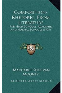 Composition-Rhetoric, from Literature