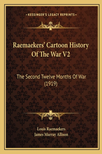 Raemaekers' Cartoon History of the War V2